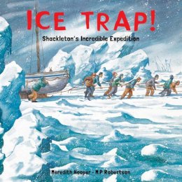 Meredith Hooper - Ice Trap! - 9780711217447 - V9780711217447