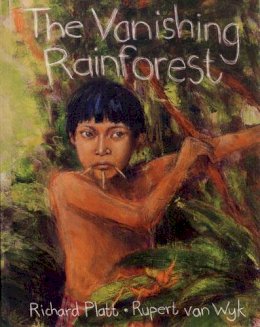 Richard Platt - Vanishing Rainforest - 9780711221703 - V9780711221703