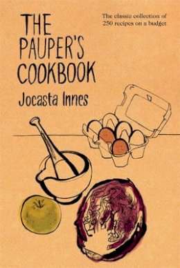 Jocasta Innes - The Pauper´s Cookbook - 9780711235618 - V9780711235618