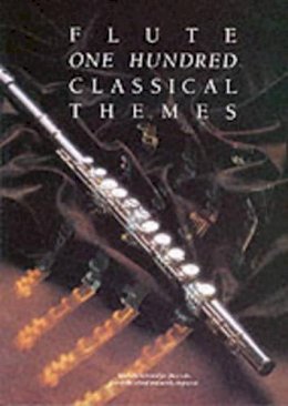 Martin Frith - 100 Classical Themes for Flute - 9780711925892 - V9780711925892