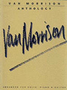 Van Morrison - Van Morrison Anthology - 9780711925922 - V9780711925922