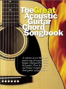 * - The Great Acoustic Guitar Chord Songbook - 9780711987579 - V9780711987579 * - The Great Acoustic Guitar Chord Songbook - 9780711987579 - V9780711987579