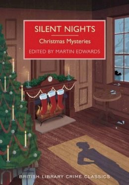 Martin Edwards - Silent Nights: Christmas Mysteries (British Library Crime Classics) - 9780712356107 - V9780712356107 Martin Edwards - Silent Nights: Christmas Mysteries (British Library Crime Classics) - 9780712356107 - V9780712356107