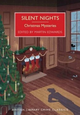 Martin Edwards - Silent Nights: Christmas Mysteries (British Library Crime Classics) - 9780712356107 - V9780712356107