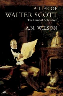 A.n. Wilson - Life of Walter Scott - 9780712697545 - V9780712697545