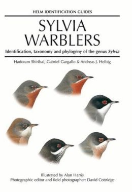 Andreas Helbig - Sylvia Warblers: Identification, taxonomy and phylogeny of the genus Sylvia - 9780713639841 - V9780713639841