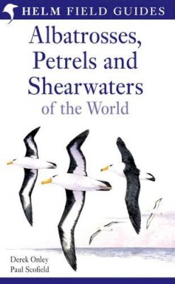 Derek Onley - Albatrosses, Petrels and Shearwaters of the World - 9780713643329 - V9780713643329