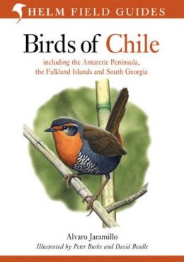Alvaro Jaramillo - Birds of Chile (Helm Field Guides) - 9780713646887 - V9780713646887