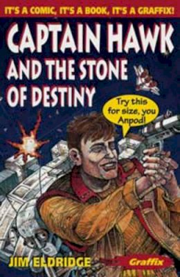 Jim Eldridge - Captain Hawk and the Stone of Destiny - 9780713647105 - V9780713647105