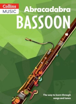 Jane Sebba - Abracadabra Woodwind – Abracadabra Bassoon (Pupil´s Book): The way to learn through songs and tunes - 9780713654172 - V9780713654172