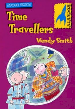 Wendy Smith - Space Twins: Time Travellers - 9780713661125 - V9780713661125