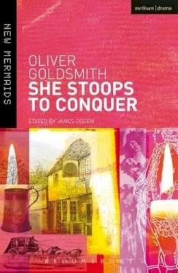 Oliver Goldsmith - She Stoops to Conquer - 9780713667943 - V9780713667943