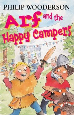 Philip Wooderson - Arf and the Happy Campers - 9780713668568 - V9780713668568