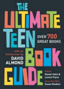  - The Ultimate Teen Book Guide: Over 700 Great Books (Ultimate Book Guides) - 9780713673302 - V9780713673302