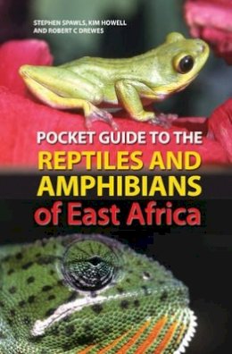 Robert C. Drewes - Pocket Guide to the Reptiles and Amphibians of East Africa - 9780713674255 - V9780713674255