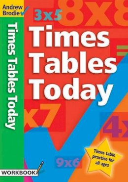 Andrew Brodie - Times Tables Today - 9780713674262 - V9780713674262