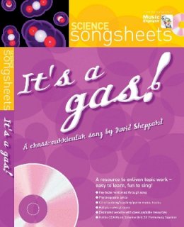 David Sheppard - Songsheets – It´s a Gas!: A cross-curricular song by David Sheppard - 9780713674484 - V9780713674484