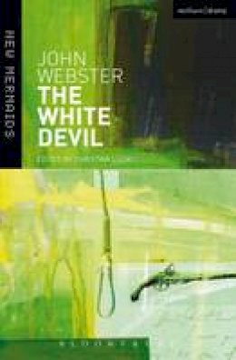 Revd Prof. John Webster - The White Devil - 9780713681376 - V9780713681376