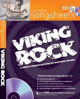 Matthew Holmes - Songsheets – Viking Rock: A cross-curricular song by Matthew Holmes - 9780713683110 - V9780713683110