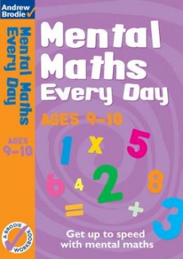 Andrew Brodie - Mental Maths Every Day 9-10 - 9780713686487 - V9780713686487