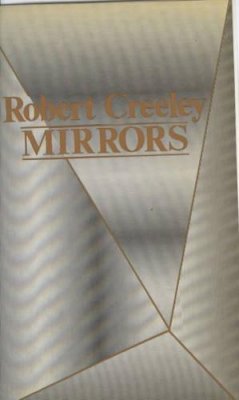 Robert Creeley - Mirrors - 9780714528236 - V9780714528236