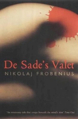 Nikolaj Frobenius - De Sade's Valet - 9780714530789 - V9780714530789