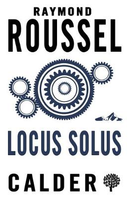 Raymond Roussel - Locus Solus - 9780714544564 - V9780714544564