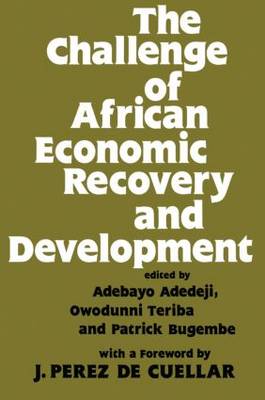Adedeji - The Challenge of African Economic Recovery and Development - 9780714633886 - KRF2232176