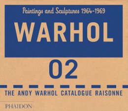 Andy Warhol Foundation - Warhol: Paintings and Sculpture 1964-1969, Vol. 2 (2 Vol. Set): The Andy Warhol Catalogue Raisonne - 9780714840871 - V9780714840871
