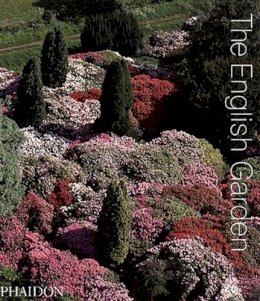 Phaidon Editors - The English Garden (Phaidon) - 9780714848921 - 9780714848921