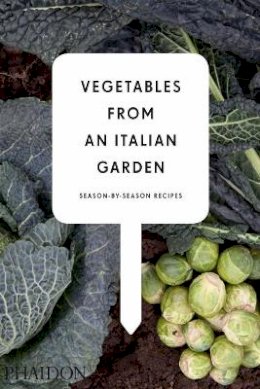 Charlie Nardozzi - Vegetables from An Italian Garden - 9780714860800 - V9780714860800