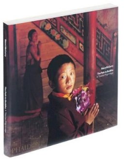 Robert Thurman - The Path to Buddha: A Tibetan Pilgrimage - 9780714863146 - V9780714863146