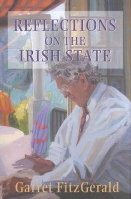 Garret Fitzgerald - Reflections on the Irish State - 9780716527756 - KEX0286007
