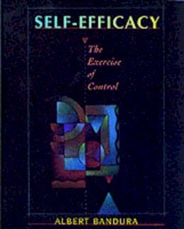 Albert Bandura - Self-Efficacy: The Exercise of Control - 9780716728504 - V9780716728504
