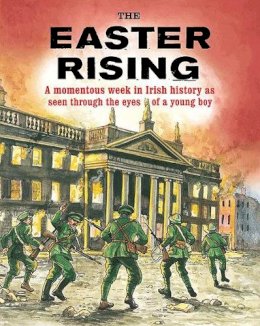 Pat Hegarty - The Easter Rising (Interactive Book) - 9780717147731 - V9780717147731