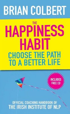 Brian Colbert - The Happiness Habit - 9780717147762 - V9780717147762