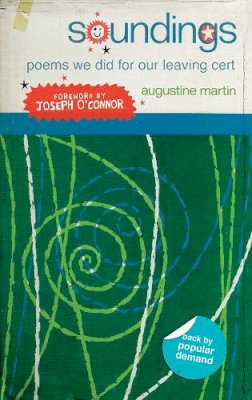 Augustine Martin - Soundings: Poems We Did for Our Leaving Certificate - 9780717148417 - V9780717148417