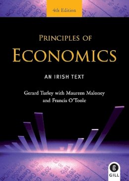 Gerard Turley - Principles of Economics 4edn - 9780717149889 - V9780717149889