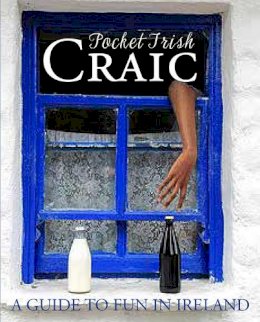 Fiona Biggs Moira Butterfield - Pocket Irish Craic (Pocket Book) - 9780717170210 - V9780717170210