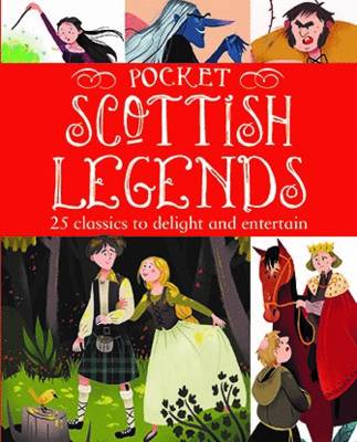 Compiled By Tony Potter - Pocket Scottish Tales: 25 Classics to Delight and Entertain - 9780717170265 - V9780717170265