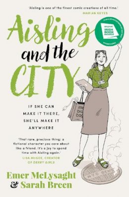 Sarah Breen Emer Mclysaght - Aisling and the City: If She Can Make It There, She'll Make It Anywhere -  - S9780717182688