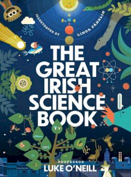 Luke O´neill - The Great Irish Science Book - 9780717185580 - V9780717185580