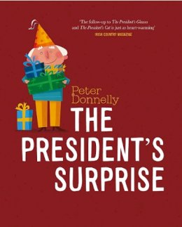 Peter Donnelly - The President's Surprise - 9780717188727 - 9780717188727