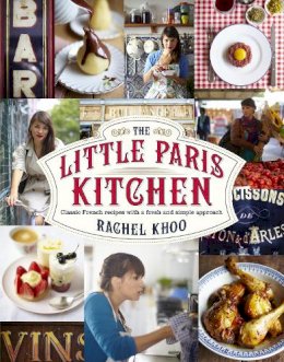 Rachel Khoo - Little Paris Kitchen - 9780718158118 - 9780718158118