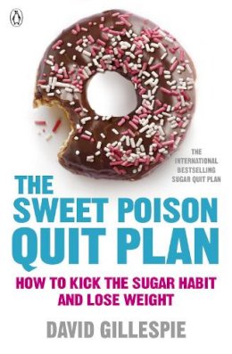 David Gillespie - The Sweet Poison Quit Plan - 9780718179045 - V9780718179045