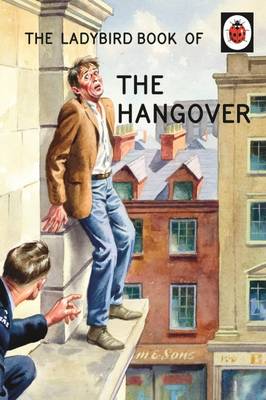 Jason Hazeley - The Ladybird Book of the Hangover (Ladybird Books for Grown-ups) - 9780718183516 - KKD0009133