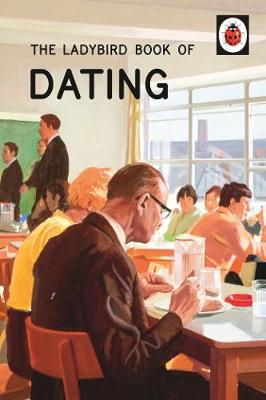 Jason Hazeley - The Ladybird Book of Dating (Ladybird Books for Grown-ups) - 9780718183578 - 9780718183578