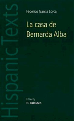 Federico G Lorca - La Casa de Bernarda Alba - 9780719009501 - V9780719009501