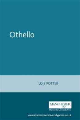 Lois Potter - Othello - 9780719027260 - V9780719027260