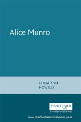 Coral Howells - Alice Munro - 9780719045592 - V9780719045592